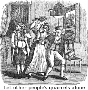 let_other_peoples_quarrels_alone